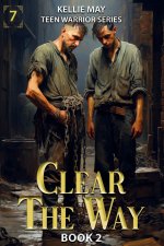 Clear The Way Book 2 The Demons Of Andersonville