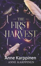 The First Harvest