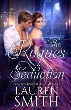 The Rogue's Seduction