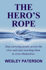 The Hero's Rope