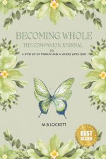 Becoming Whole