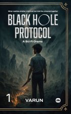 BLACK HOLE PROTOCOL