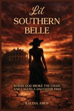 Lil Southern Belle