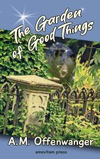 The Garden of Good Things