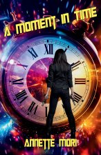 A Moment in Time