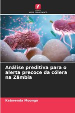 Análise preditiva para o alerta precoce da cólera na Zâmbia