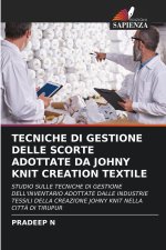 TECNICHE DI GESTIONE DELLE SCORTE ADOTTATE DA JOHNY KNIT CREATION TEXTILE