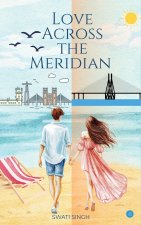 Love Across the Meridian