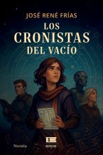Los cronistas del vacío