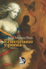 Eclecticismo y poesía