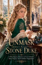 To Unmask a Stone Duke