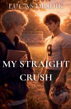 My Straight Crush