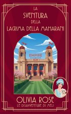 LA SVENTURA DELLA LACRIMA DELLA MAHARANI