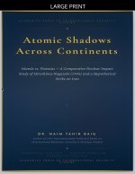 Atomic Shadows Across Continents
