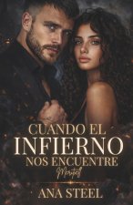 Cuando el infierno nos encuentre