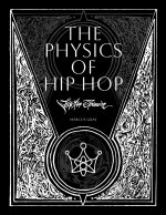 The Physics of HipHop
