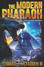 The Modern Pharaoh