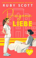Diagnose Liebe