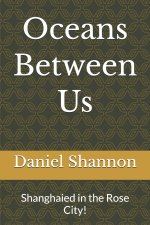 Oceans Between Us