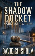 The Shadow Docket