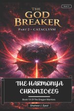 The Harmonya Chronicles | Book 13 of the Dragon Warriors