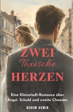 Zwei toxische Herzen
