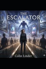 The Escalator