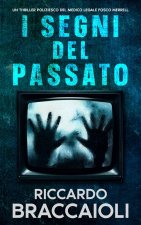 I Segni del Passato