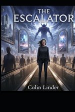 The Escalator
