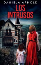 LOS INTRUSOS