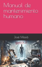Manual de mantenimiento humano