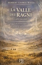 La valle dei ragni e altri racconti