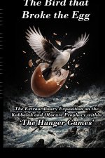 The Bird that Broke the Egg