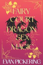 Fairy Court Dragon Sex Magic