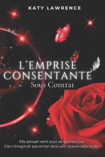 L'Emprise Consentante - Sous Contrat
