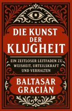 Die Kunst der Klugheit