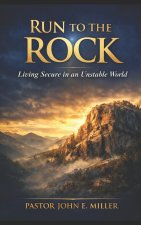 RUN TO THE ROCK