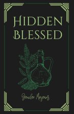 Hidden Blessed