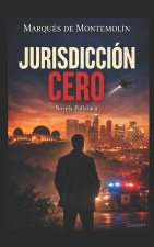 JURISDICTION ZERO