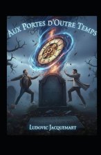 Aux portes d'outre-temps