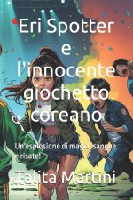 ERI SPOTTER E L'INNOCENTE GIOCHETTO COREANO