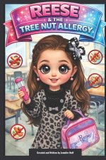 Reese and the Tree Nut Allergy