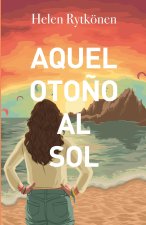 Aquel otoño al sol