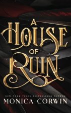 A House of Ruin