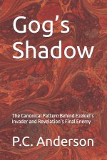 Gog's Shadow