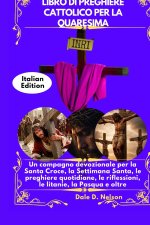 LIBRO DI PREGHIERE CATTOLICO PER LA QUARESIMA