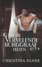 De Vervelende Burggraaf Haten