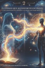 El Código que se Convirtió en Gnosis - La Sintonización de la Mónada y el Fin del Software Arontic