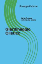 Giardinaggio Olistico