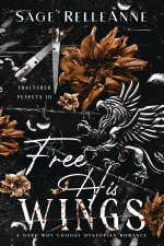Free His Wings